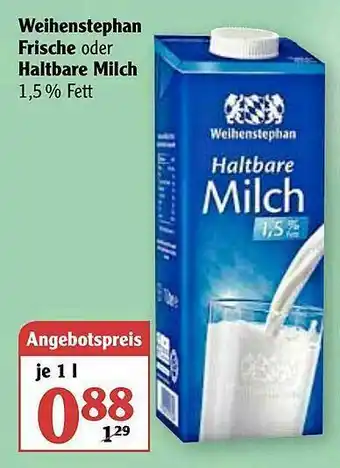 Globus Weihenstephan Frische Oder Haltbare Milch Angebot