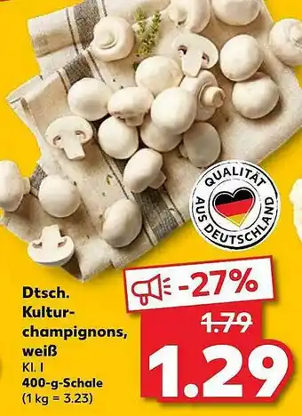 Kaufland Kulturchampignons, Weiß Angebot