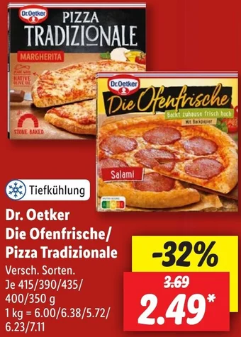 Lidl Dr. Oetker Die Ofenfrische/ Pizza Tradizionale 415/390/435/400/350 g Angebot