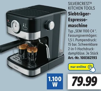 Lidl SILVERCREST KITCHEN TOOLS Siebträger Espressomaschine SEM 1100 C4 Angebot