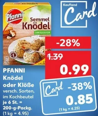 Kaufland PFANNI Knödel oder Klöße 200 g Packg. Angebot