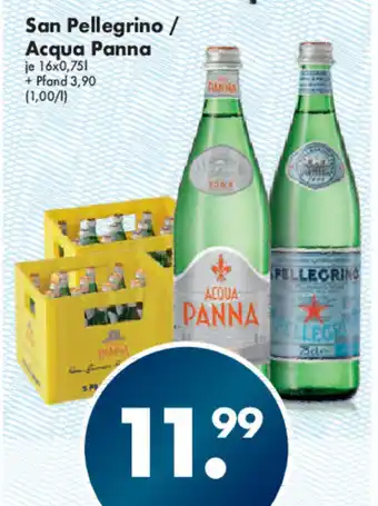 Trink und Spare San Pellegrino / Acqua Panna 16x0,75L Angebot