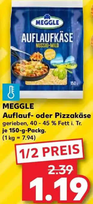 Kaufland MEGGLE Auflauf oder Pizzakäse 150 g Packg. Angebot