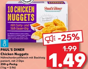 Kaufland PAUL'S DINER Chicken Nuggets 250 g Packg. Angebot