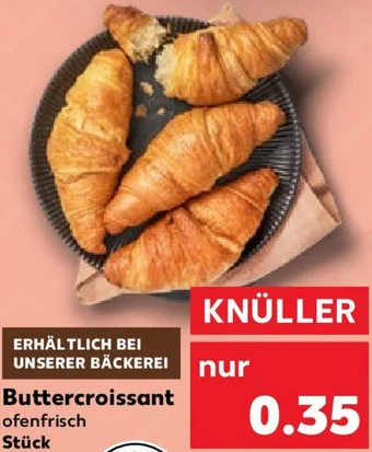 Kaufland Buttercroissant Angebot