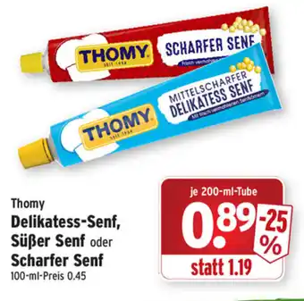 Wasgau Thomy Delikatess Senf, Süßer Senf oder Scharfer Senf 200ml Angebot