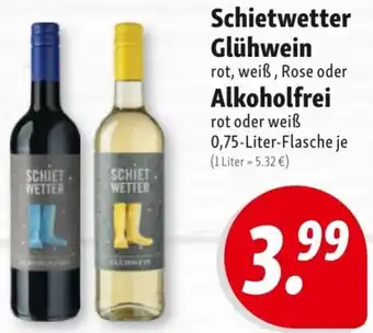 Nah & Frisch Schietwetter Glühwein oder Alkoholfrei 0,75 Liter Flasche Angebot