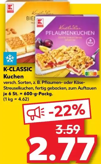 Kaufland K-CLASSIC Kuchen 600 g Packg. Angebot