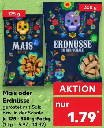 Kaufland Mais oder Erdnüsse 125-300 g Packg. Angebot