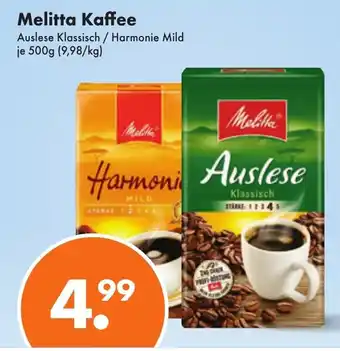 Trink und Spare Melitta Kaffee Auslese Klassisch / Harmonie Mild je 500g Angebot