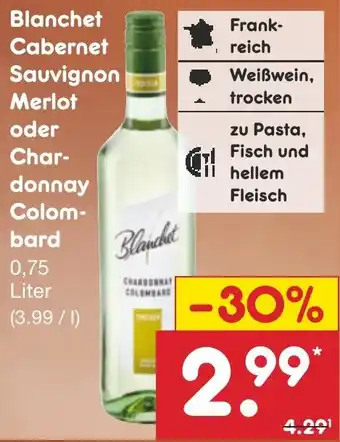 Netto Marken-Discount Blanchet Cabernet Sauvignon Merlot oder Chardonnay Colombard 0,75 Liter Angebot