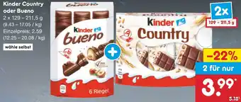 Netto Marken-Discount Kinder Country oder Bueno 2x129-211,5 g Angebot