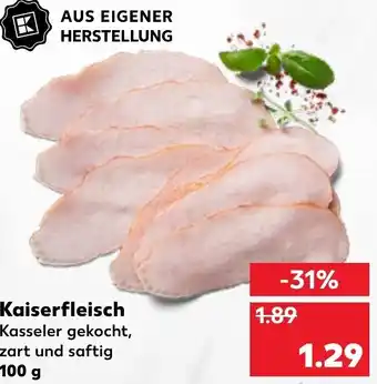 Kaufland Kaiserfleisch 100g Angebot