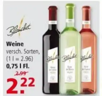 Multi Markt Blanchet Weine 0,75L Angebot