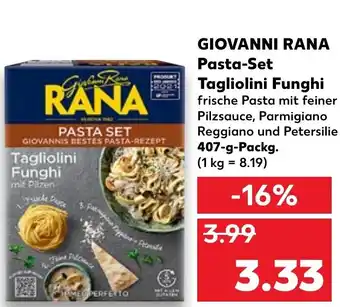 Kaufland GIOVANNI RANA Pasta-set tagliolini funghi 407g Angebot