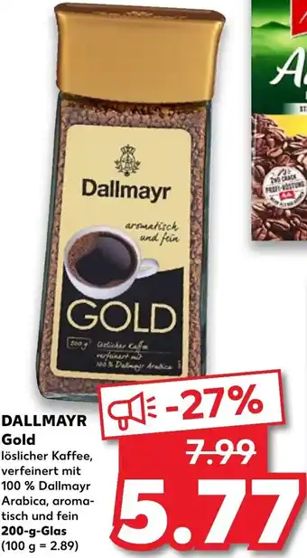 Kaufland DALLMAYR Gold 200g Angebot