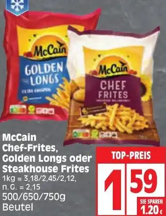 Edeka McCain Chef-Frites, Golden Longs oder Steakhouse Frites 500/650/750g Beutel Angebot