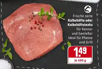 REWE Center Frische Zarte Kalbshüfte oder Kalbshüftsteaks 100g Angebot