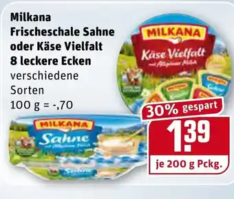 REWE Center Milkana Frischeschale Sahne oder Käse Vielfalt 8 Leckere Ecken 200g Angebot