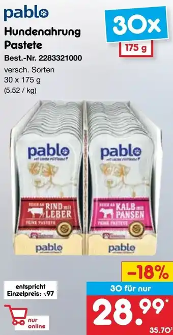 Netto Marken-Discount Pablo Hundenahrung Pastete 30 x 175 g Angebot