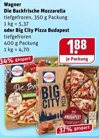 REWE Center Wagner Die Backfrische Mozzarella 350g oder Big City Pizza Budapest 400g Angebot