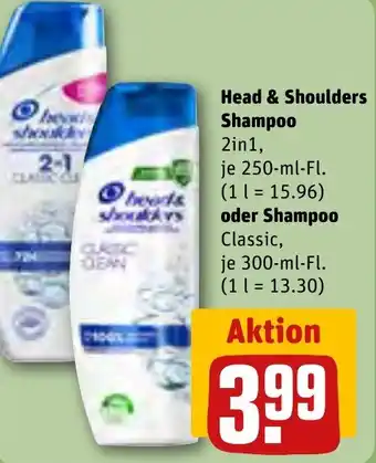 REWE Head & Shoulders Shampoo 2in1, 250 ml oder Shampoo Classic 300 ml Fl Angebot