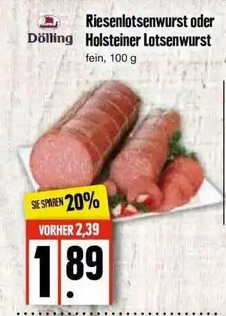 Edeka Dölling Riesenlotsenwurst Oder Holsteiner Lotsenwurst Angebot