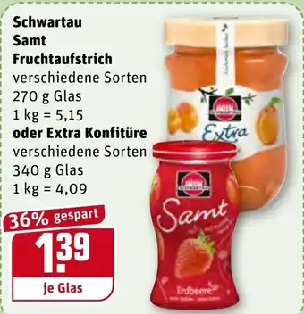 REWE Center Schwartau Samt Fruchtaufstrich 270g oder Extra Konfitüre 340g Angebot