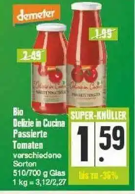 Edeka Bio Delizie In Cucina Passierte Tomaten Angebot