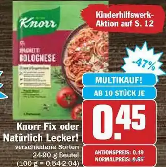 Hit Knorr Fix Oder Natürlich Lecker! Angebot