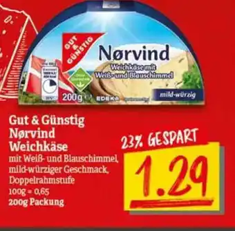 nah & gut Gut & Günstig Norvind Weichkäse Angebot