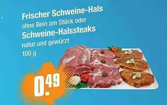 V Markt Frischer Schweine-hals Schweine-halssteaks Angebot