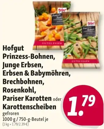 Nah & Frisch Hofgut Prinzess-Bohnen, Junge Erbsen, Erbsen & Babymöhren, Brechbohnen, Rosenkohl, Pariser Karotten oder Karottenscheiben Angebot