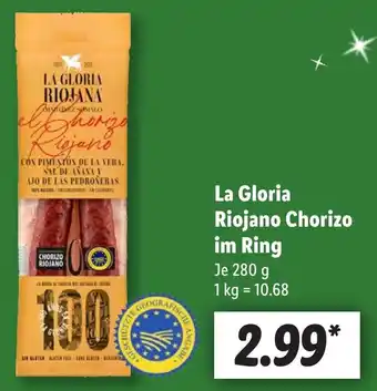 Lidl La Gloria Riojano Chorizo im Ring 280 g Angebot