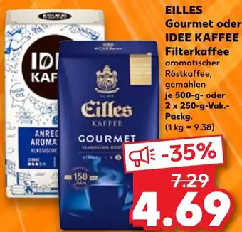 Kaufland EILLES Gourmet oder IDEE KAFFEE Filterkaffee 500-g- oder 2 x 250-g-Vak. Packg. Angebot