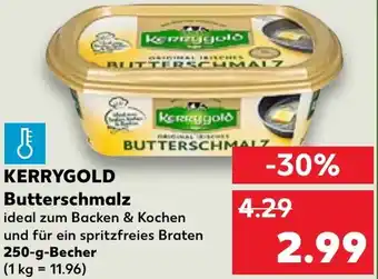 Kaufland KERRYGOLD Butterschmalz 250 g Becher Angebot