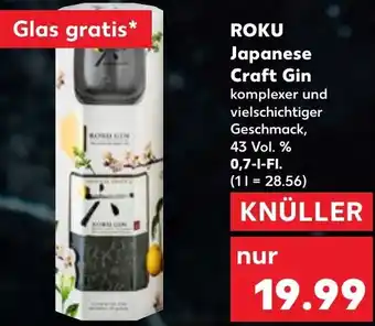 Kaufland ROKU Japanese Craft Gin 0,7 L-Fl. Angebot