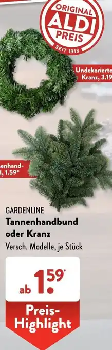 Aldi Süd GARDENLINE Tannenhandbund oder Kranz Angebot