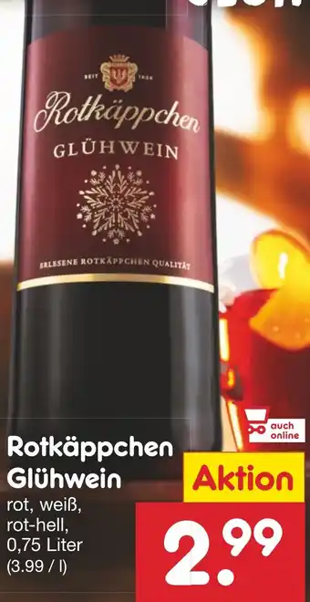 Netto Marken-Discount Rotkäppchen Glühwein 0,75 Liter Angebot