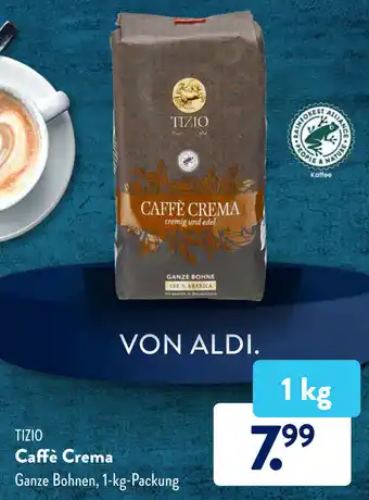 Aldi Süd Tizio Caffè Crema 1kg Angebot