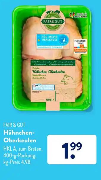 Aldi Süd Fair & Gut Hähnchen Oberkeulen 400g Angebot