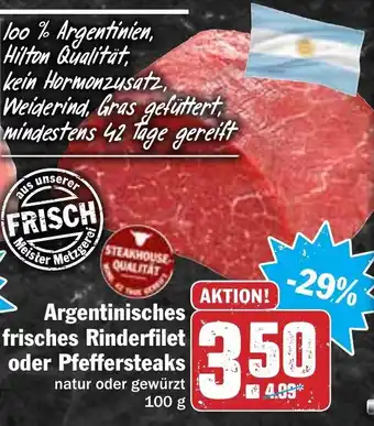 Hit Argentinisches frisches Rinderfilet oder Pfeffersteaks 100g Angebot