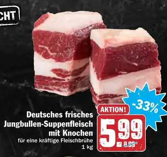 Hit Deutsches frisches jungbullen-suppenfleisch mit knochen 1kg Angebot