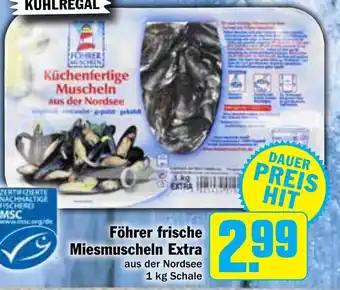 Hit Fohrer frisch miesmuscheln extra 1kg Angebot