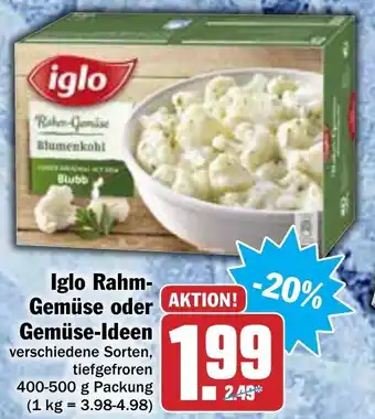 Hit Iglo rahm-gemuse oder gemuse-ideen 400-500g Angebot