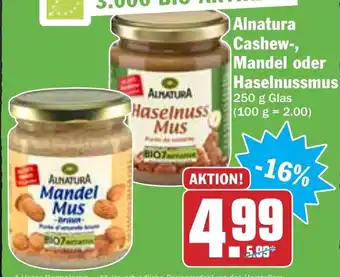 Hit Alnatura cashew-, mandl oder haselnussmus 250g Angebot