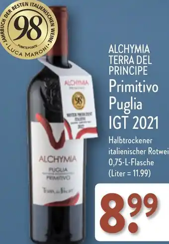 Aldi Nord ALCHYMIA TERRA DEL PRINCIPE Primitivo Puglia IGT 2021, 0,75 L Flasche Angebot