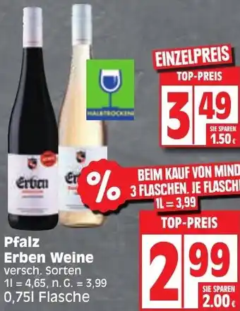 Edeka Pfalz Erben Weine 0,75 L Flasche Angebot