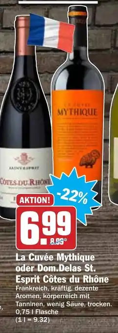 Hit La cuvee mythique oder dom, delas st. esprit cotes du rhone Angebot