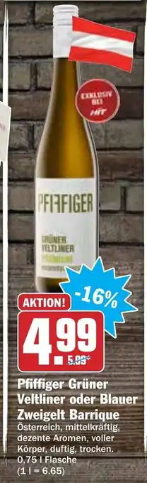 Hit Piffiger gruner veltliner oder blauer zweigelt barrique Angebot